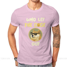 Load image into Gallery viewer, Men’s Fashion Dogecoin Cryptocurrency Who Let The Doge Out T-Shirt - GoHappyShopin