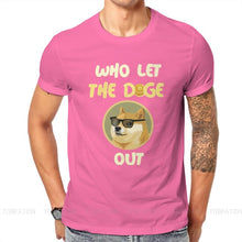 Load image into Gallery viewer, Men’s Fashion Dogecoin Cryptocurrency Who Let The Doge Out T-Shirt - GoHappyShopin